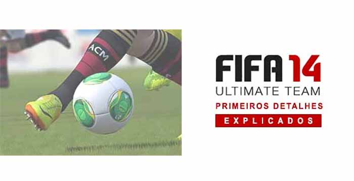 FIFA 14 Ultimate Team Explicado