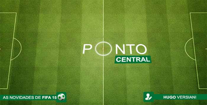 Ponto Central: As Novidades de FIFA 15