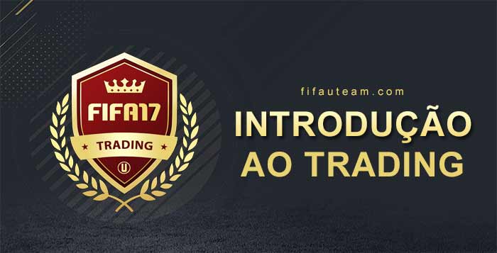 Introdução ao Trading em FIFA 17 Ultimate Team