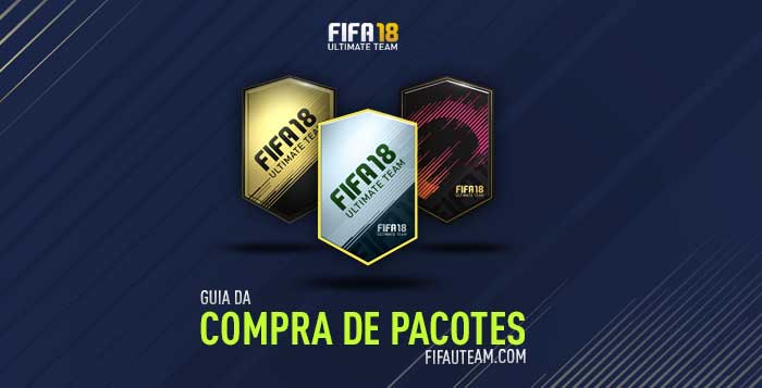 Guia de Compra de Pacotes para FIFA 18 Ultimate Team