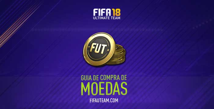 Guia de Compra de Moedas para FIFA 18 Ultimate Team