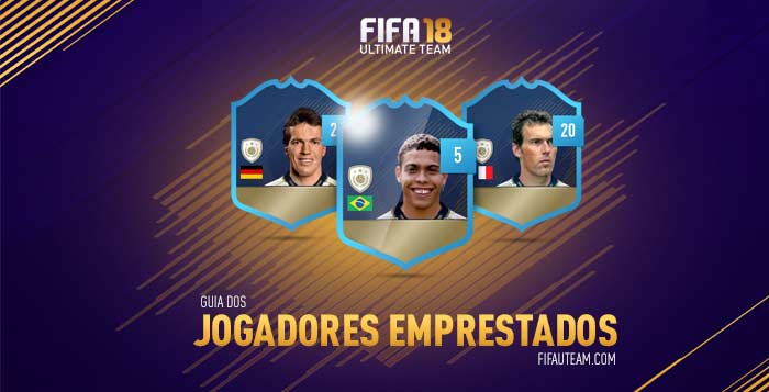 Guia dos Jogadores Emprestados para FIFA 18 Ultimate Team