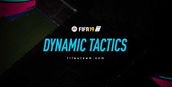 Guia das Táticas Dinâmicas para FIFA 19 - Crie o seu Próprio Plano de Jogo